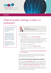 Image for opinion “iPads at trustee meetings: a help or a hindrance?”